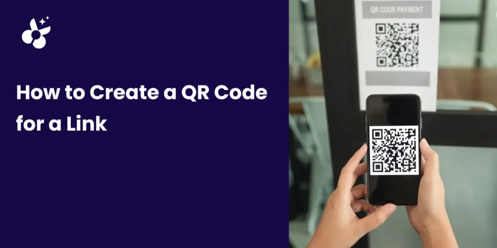 How to Create a QR Code for a Link